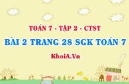 Bài 2 trang 28 SGK Toán 7 tập 2 Chân trời sáng tạo